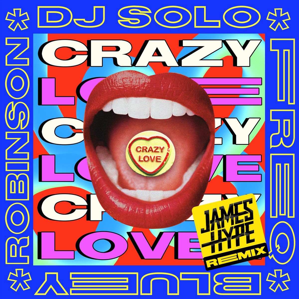DJ Solo, Freq & Bluey Robinson - Crazy Love (James Hype Remix)