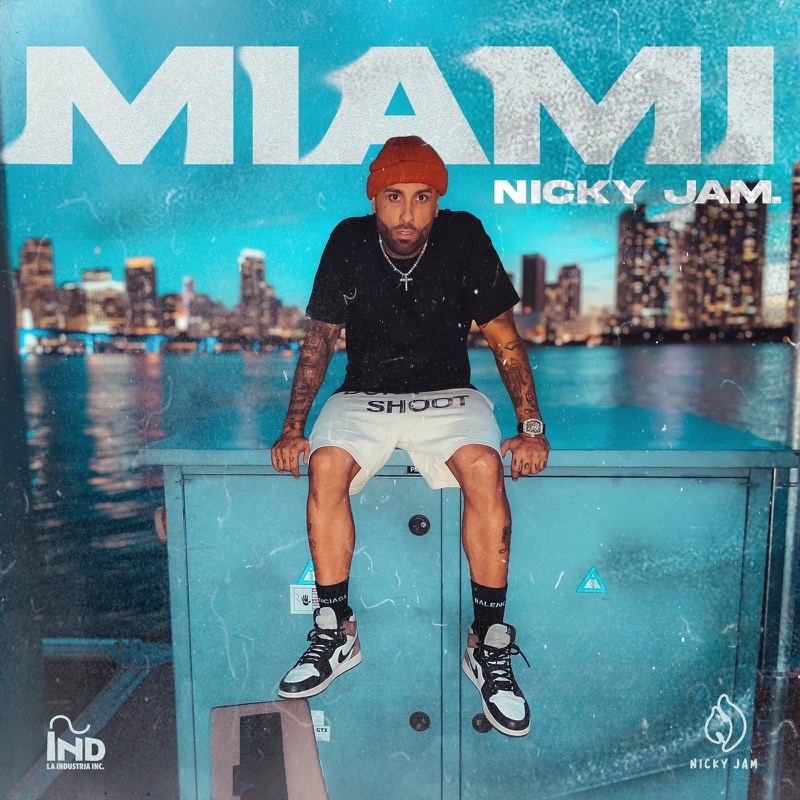 Nicky Jam - Miami