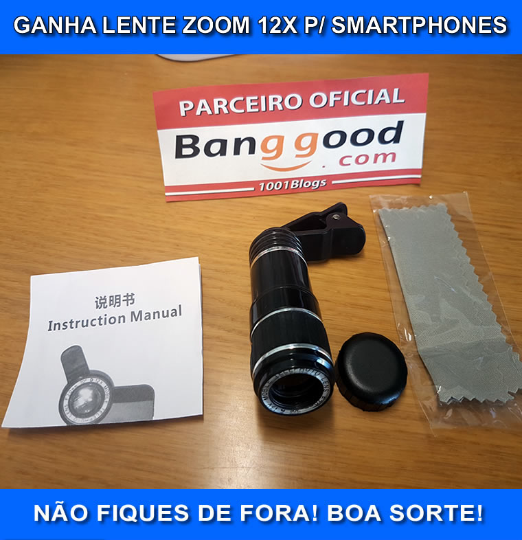 Passatempo 1001Blogs + Banggood - Gadget Lente Zoom 12X para Smartphone - Vencedor Helder Domingos de Freitas - Zoom2