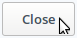 Close button