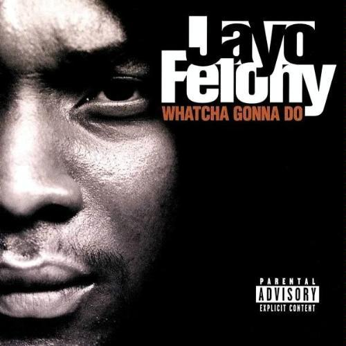 Jayo Felony - Nitty Gritty