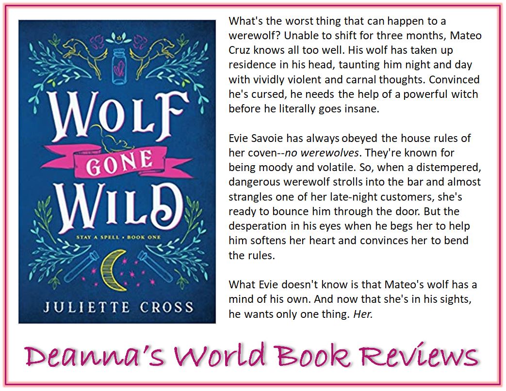 Wolf Gone Wild by Juliette Cross blurb