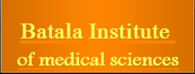 Batala Institute Of Medical Sciences