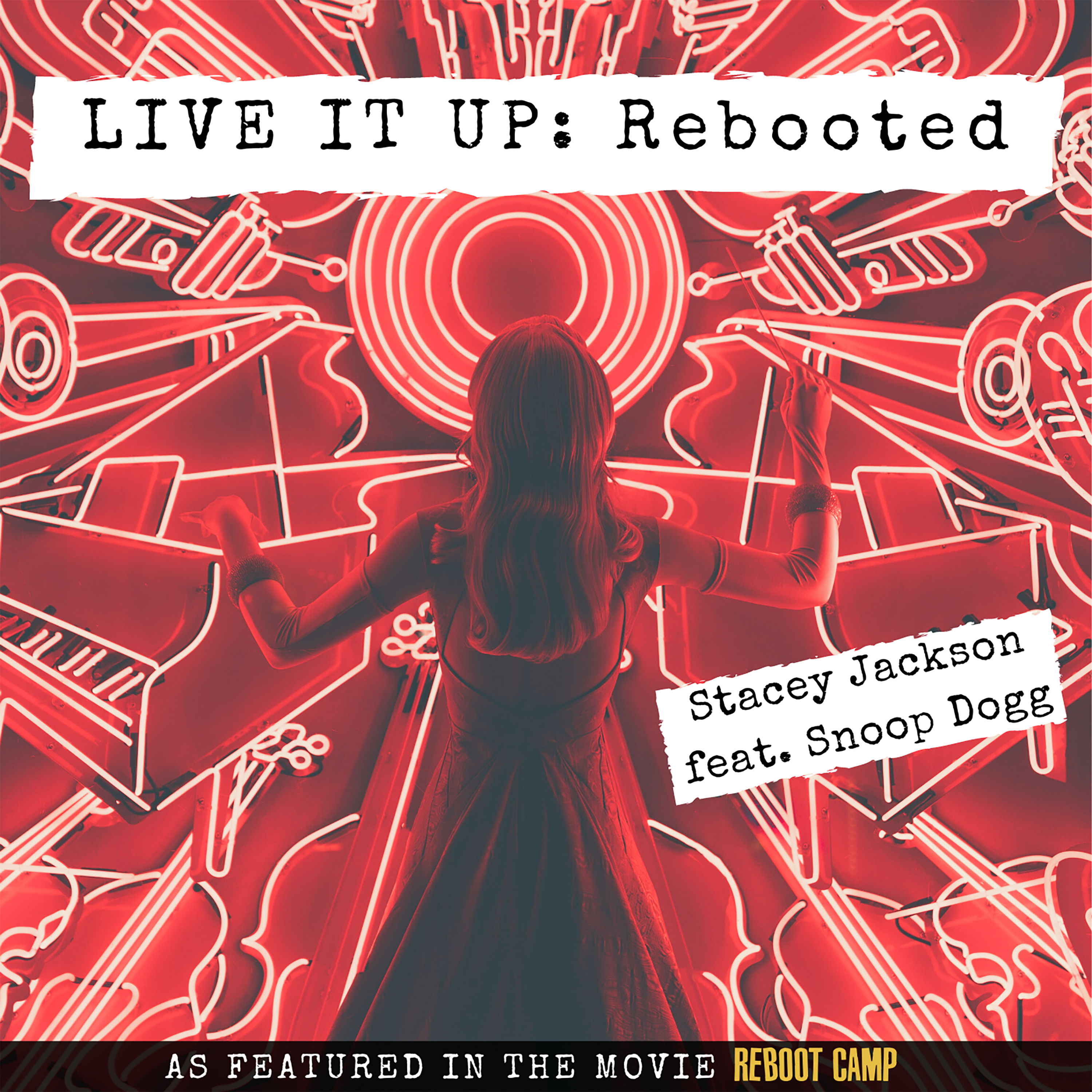 Stacey Jackson ft Snoop Dogg - Live It Up (Rebooted)