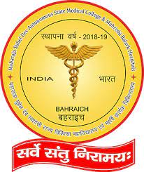 Maharaja Suheldev Autonomous State Medical College, Bahraich