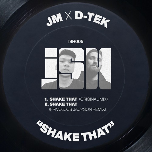 JM & D-Tek - Shake That