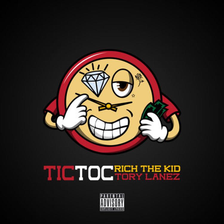 Rich The Kid & Tory Lanez - Tic Toc