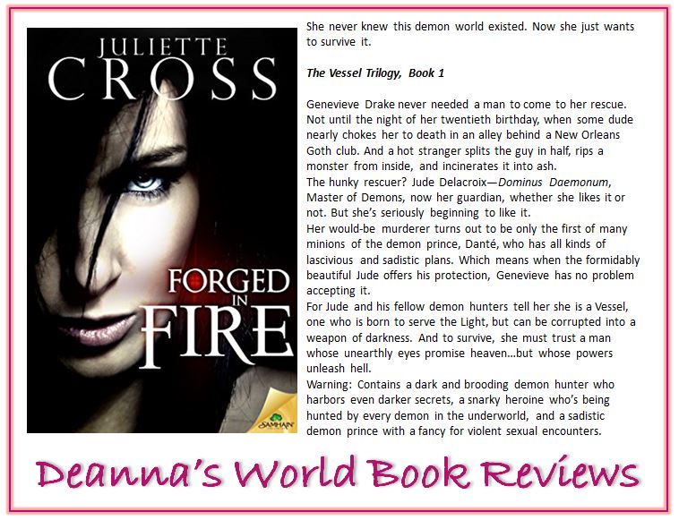 Forged In Fire by Juliette Cross blurb