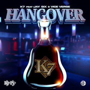 K7 ft Jay Six & Vice Verse - Hangover (Kue Drops the Funk Remix)