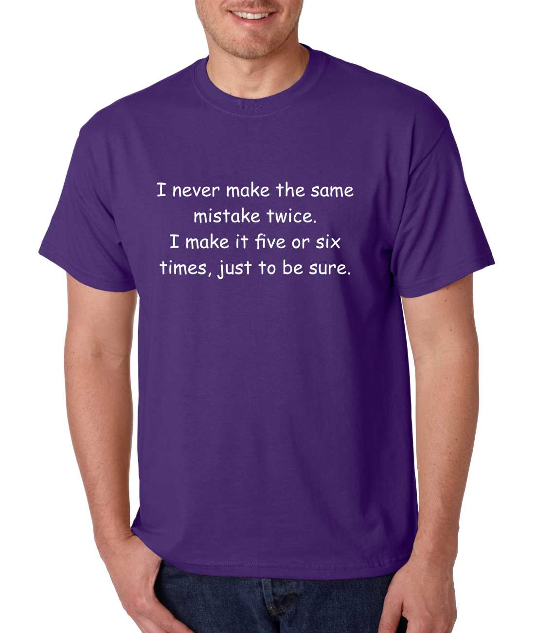 Men's T Shirt Never Make The Same Mistake Twice Funny Tee eBay