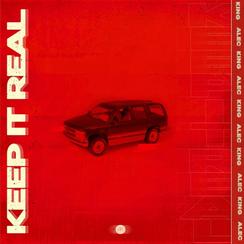 Alec King ft. Rich The Kid - Keep It Real