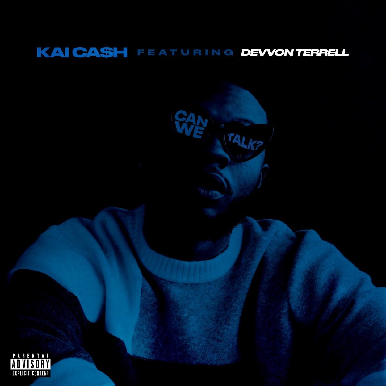 Kai Cash Ft. Devvon Terrell - Can We Talk