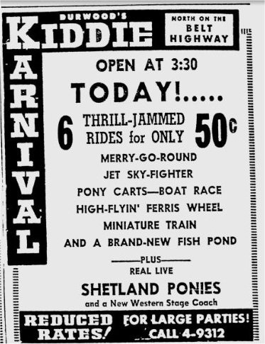 1953, Kiddieland was located on the Belt Hwy 1