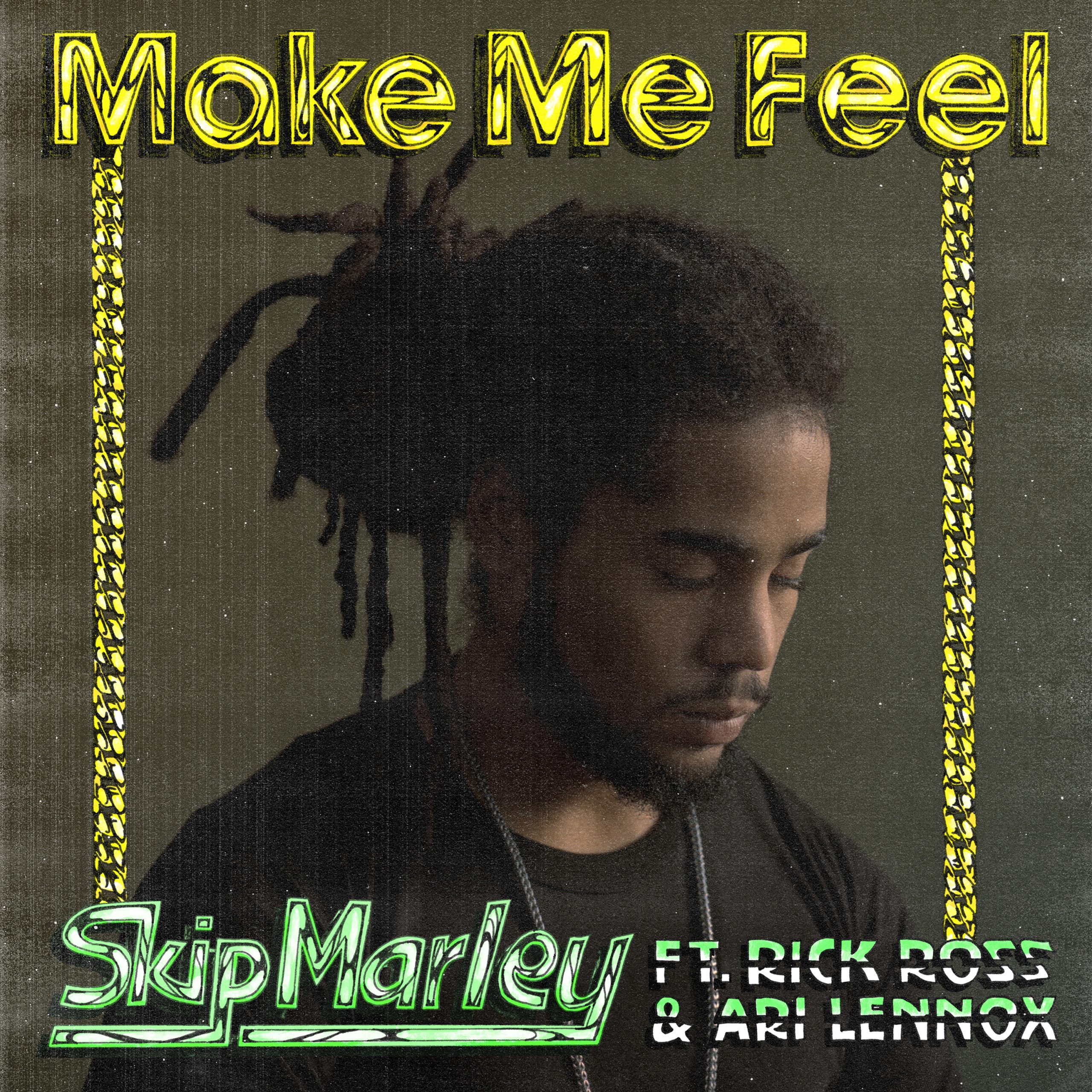 Skip Marley ft Rick Ross & Ari Lennox - Make Me Feel