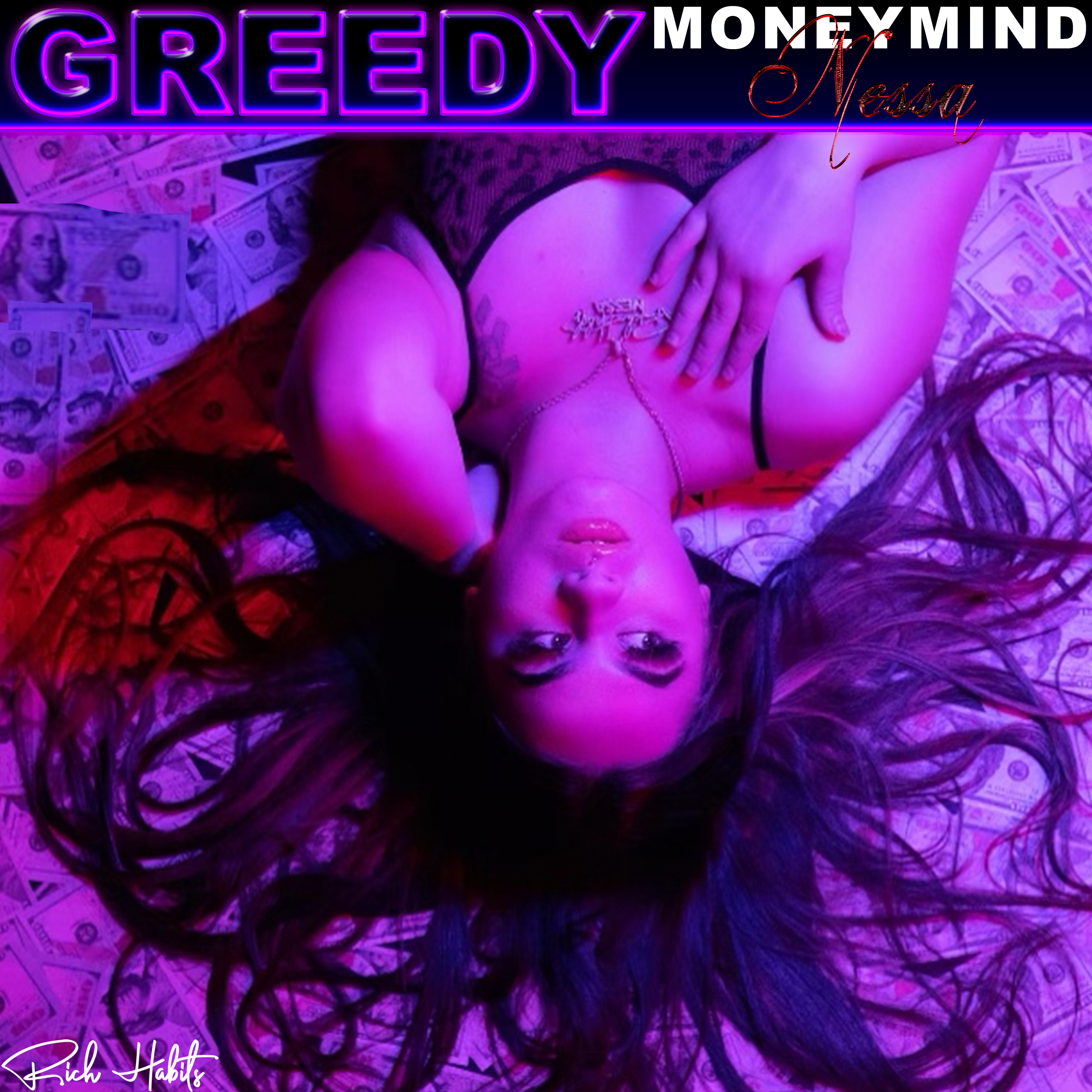 Money Mind Nessa - Greedy