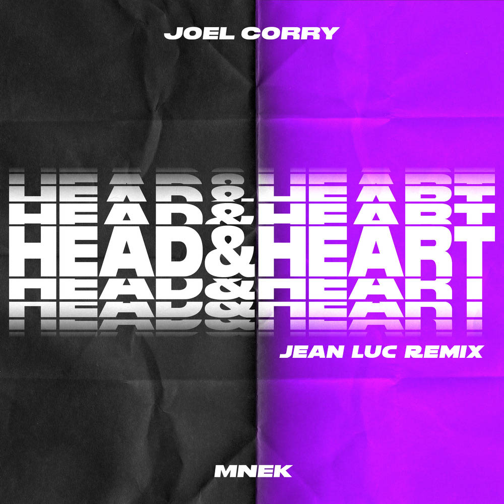 Joel Corry & MNEK - Head & Heart (Jean Luc Remix)