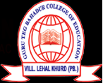 Guru Teg Bahadur College of  Education, Lehra gaga
