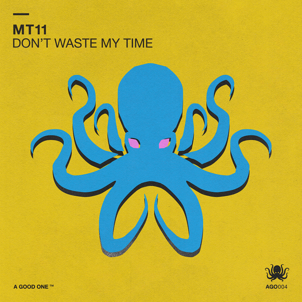 MT11 - Don't Waste My Time