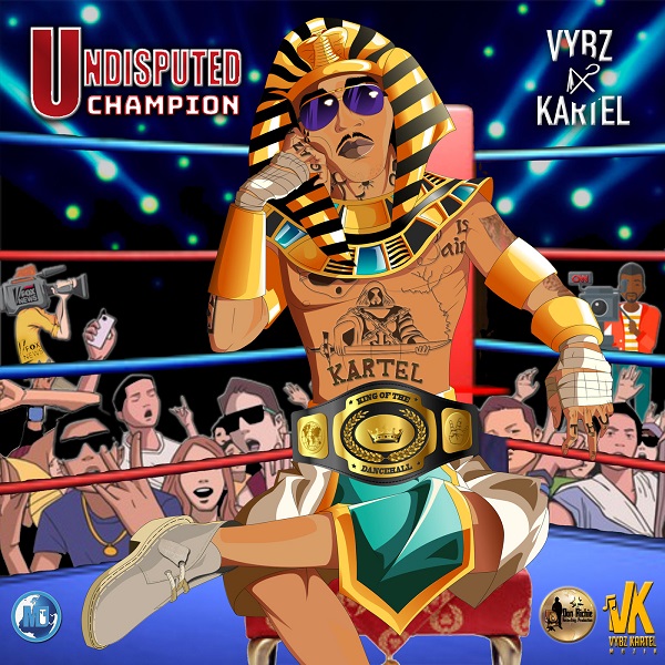 Vybz Kartel - Undisputed Champion