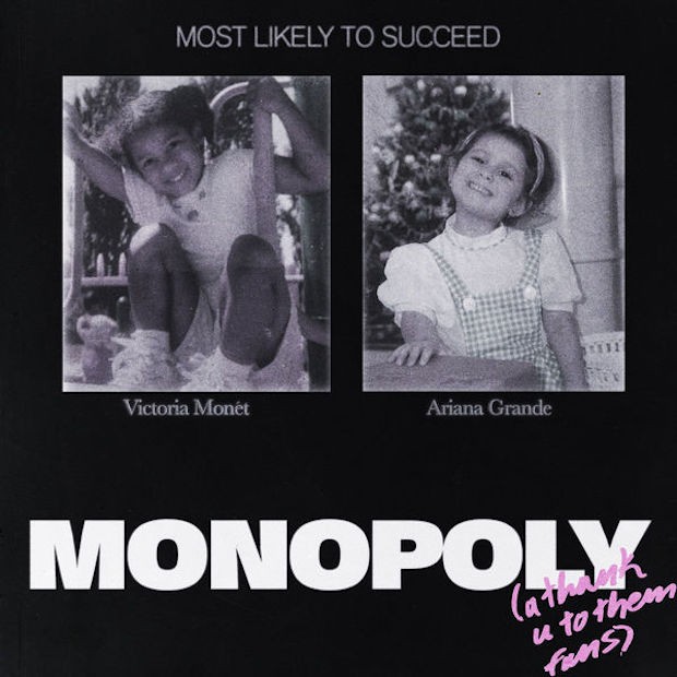 Ariana Grande & Victoria Monet  - Monopoly