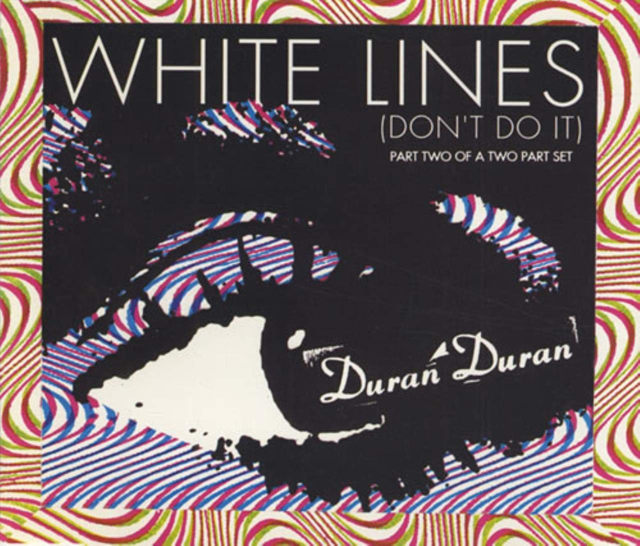 Duran Duran ft Grandmaster Flash, Melle Mel & The Furious Five - White Lines (Don't Do It)