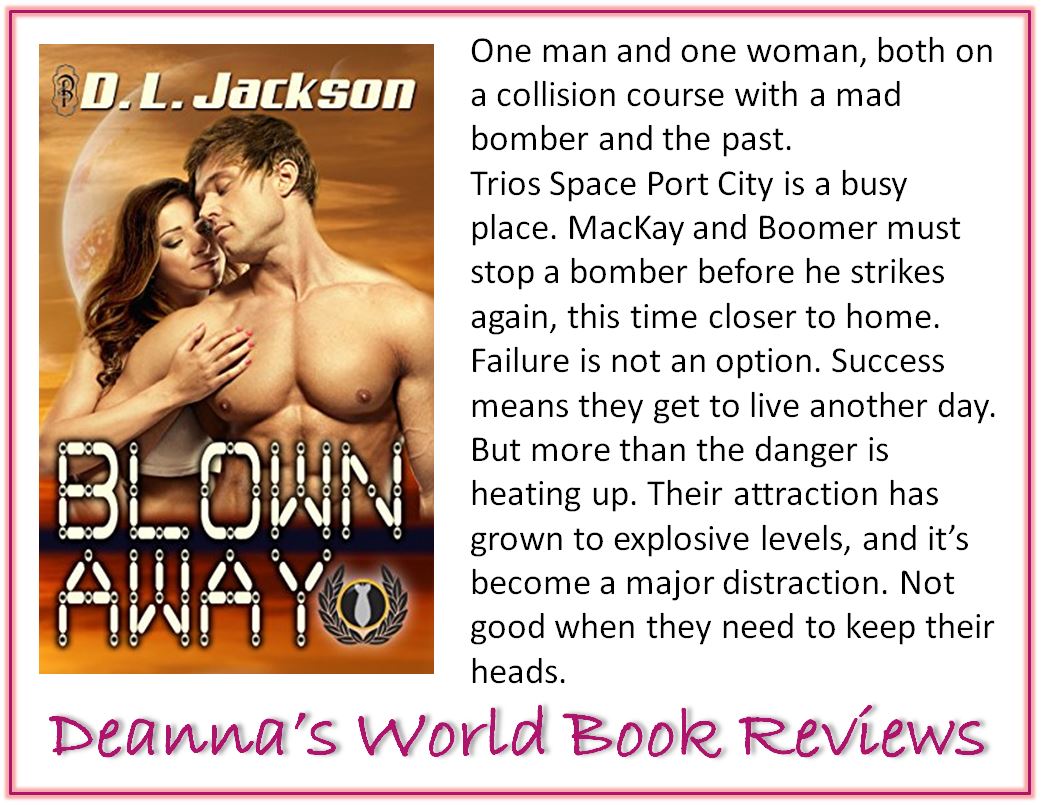 Blown Away Detonate by DL Jackson blurb