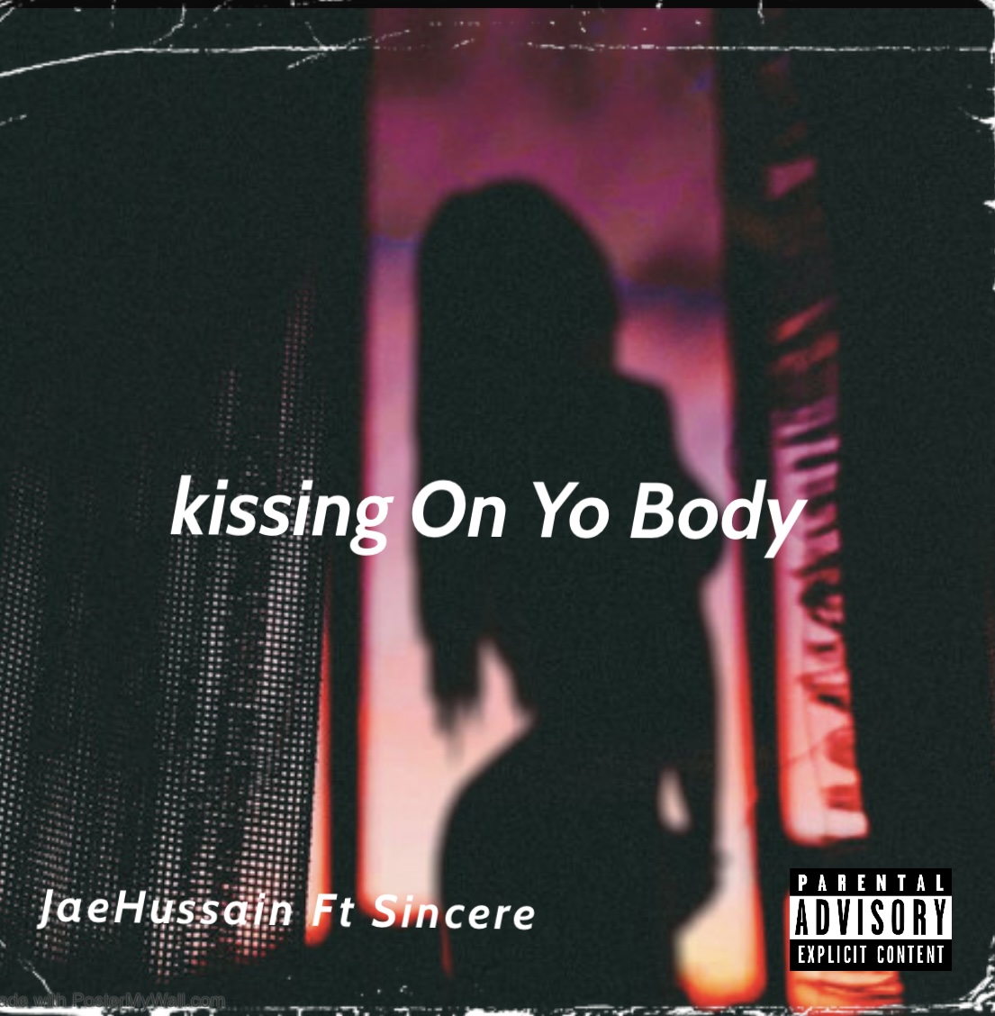 JAEHUSSAIN - Kissing on yo body