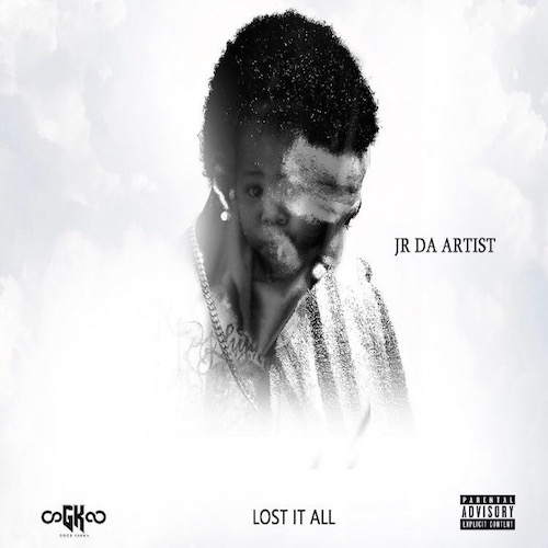 Jr Da Artist - Lost it all