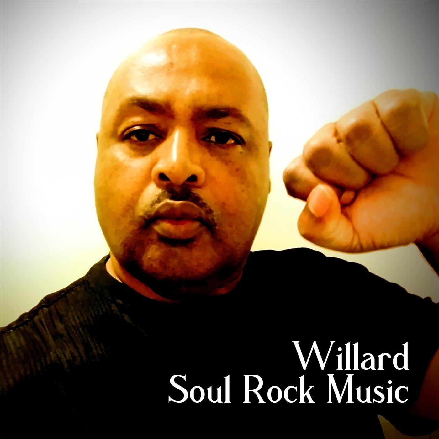 Willard! - Soul Rock Music