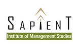 SAPIENT INSTITUTE OF MANAGEMENT STUDIES