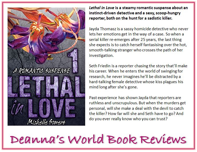 Lethal In Love by Michelle Somers blurb