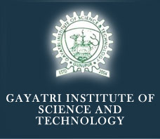 GAYATRI INSTITUTE OF SCIENCE AND TECHNOLOGY, Rayagada