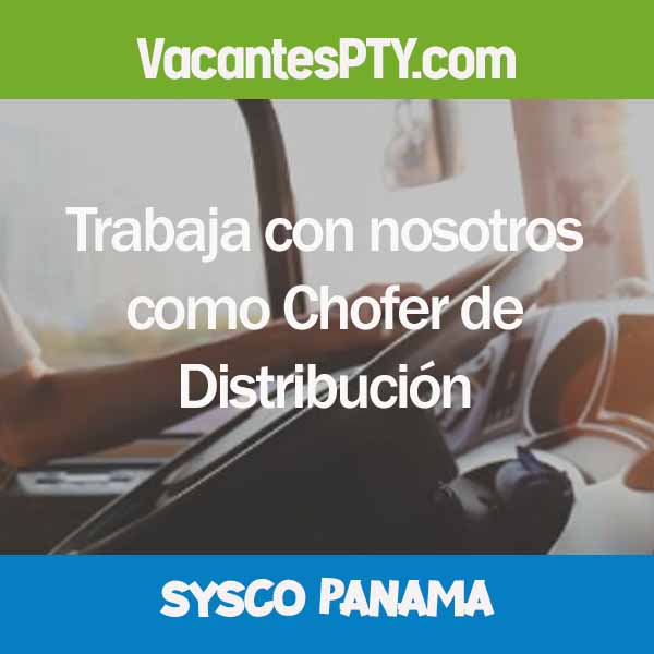 Empleo de Chofer de distribución en Sysco