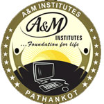 A and M Institute of Computer and Technology, Pathankot