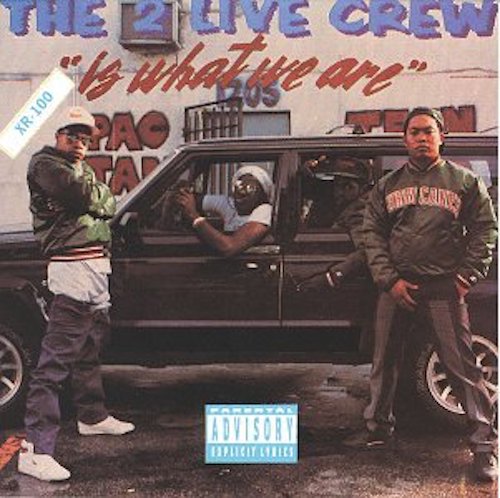 2 Live Crew - 2 Live Is What We Are (Word)