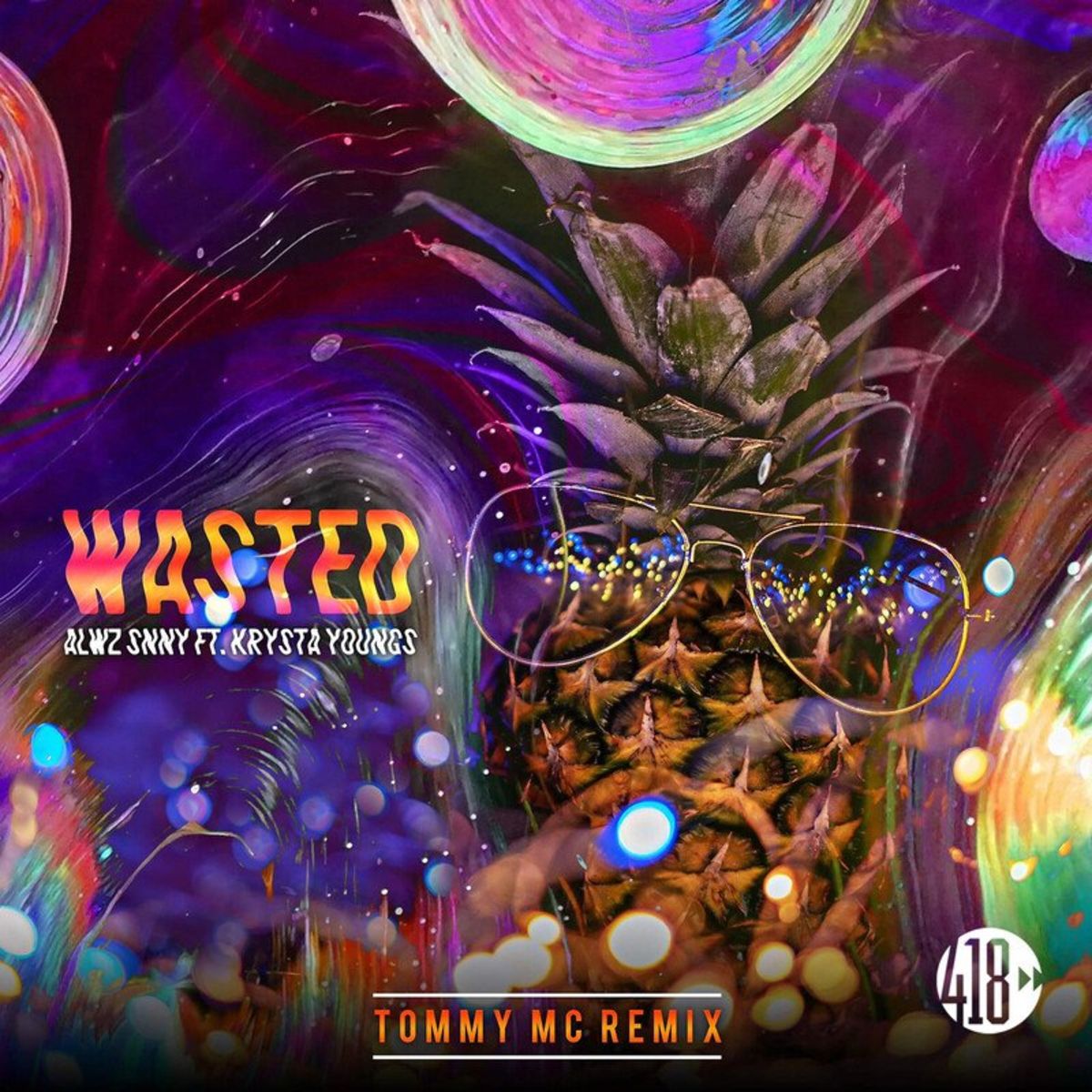 Alwz Snny ft Krysta Youngs - Wasted (Tommy Mc Remix)