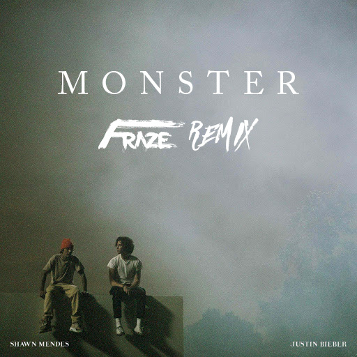 Shawn Mendes & Justin Bieber - Monster (Fraze Remix)