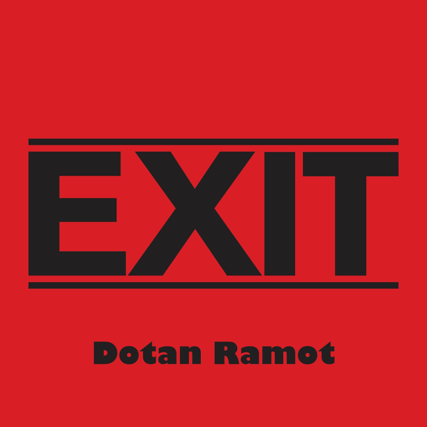 Dotan Ramot - Exit