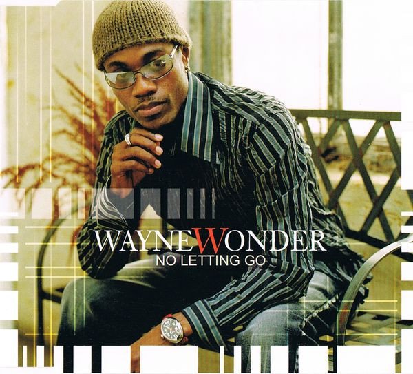 Wayne Wonder - No Letting Go