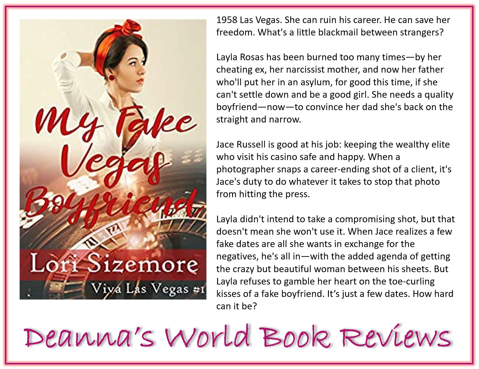 My Fake Vegas Boyfriend by Lori Sizemore blurb