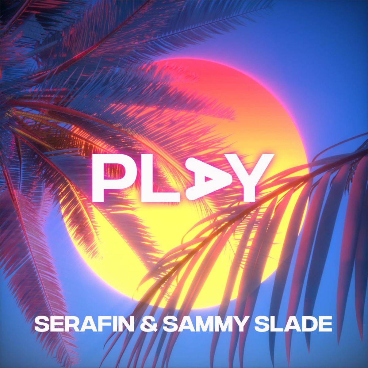 DJ SERAFIN ft Sammy Slade - PLAY