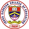 Indra Ganesan College of Education, Tiruchirappalli