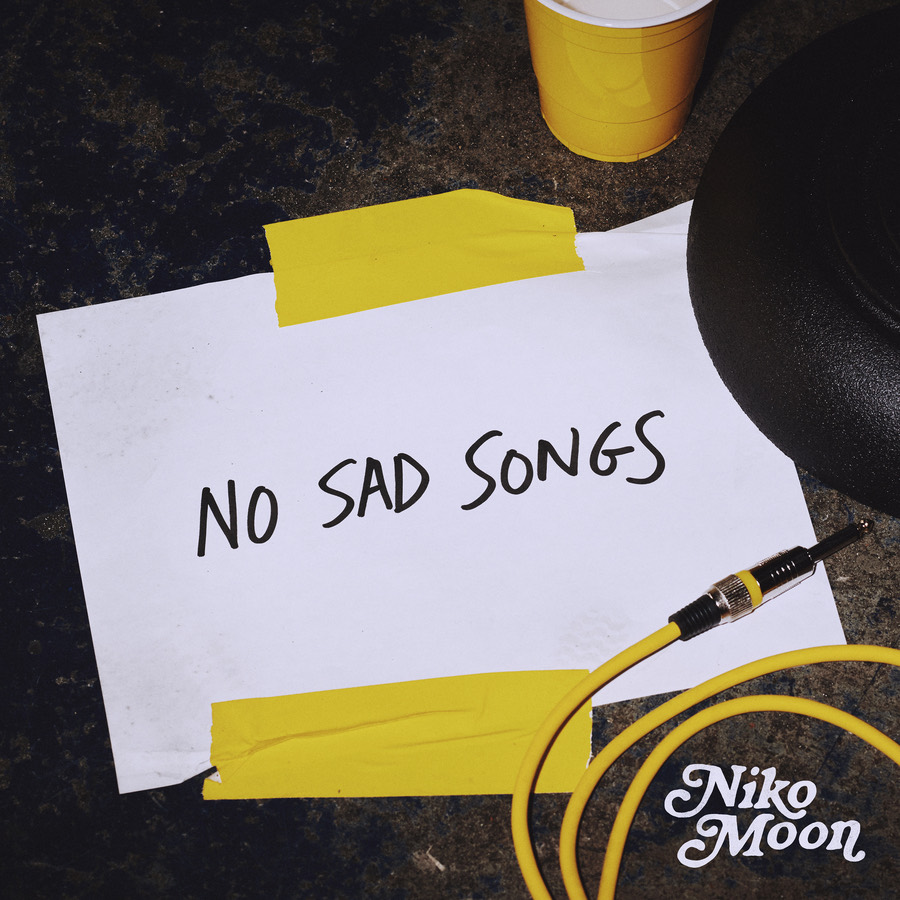 Niko Moon - NO SAD SONGS