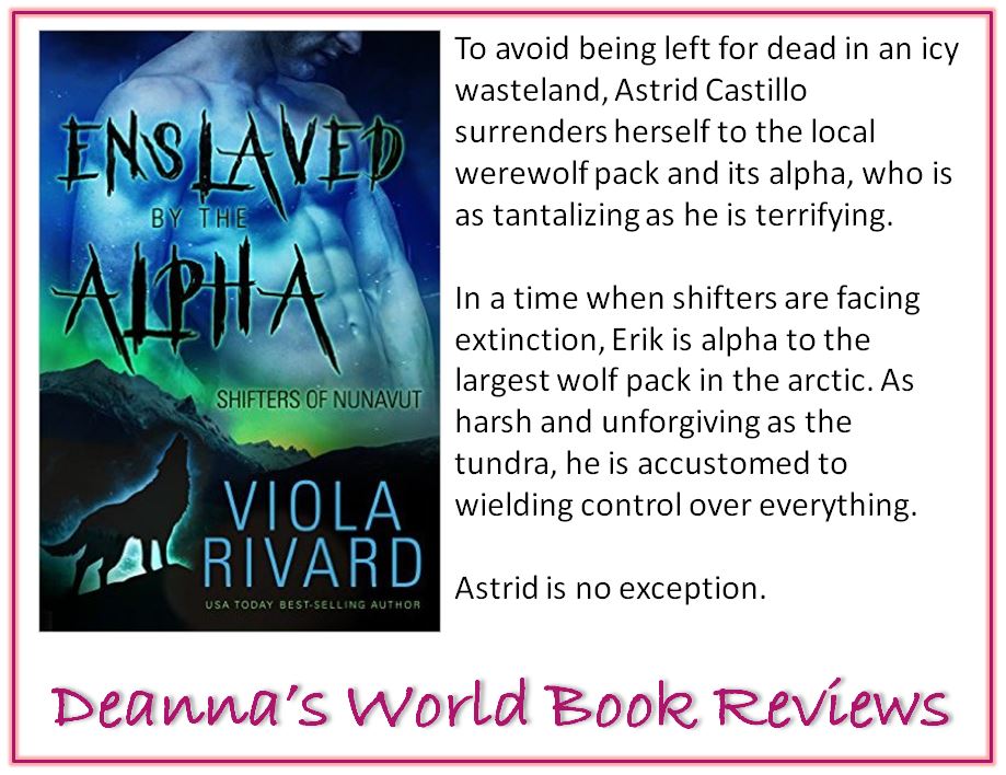 Enslaved by the Alpha by Viola Rivard blurb