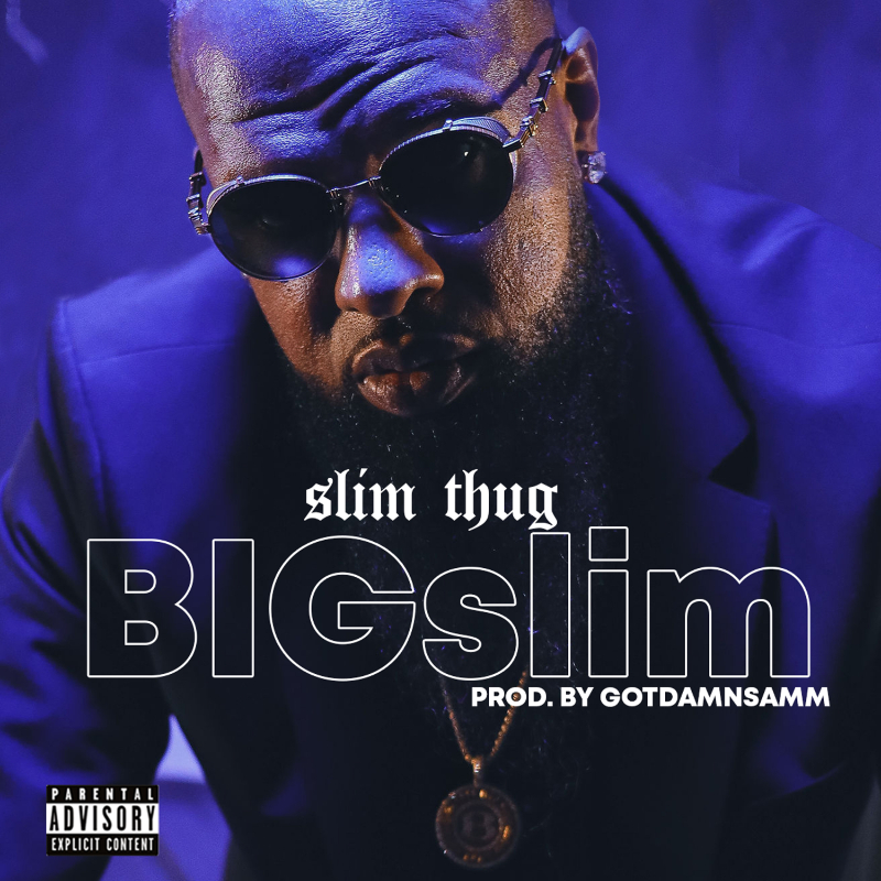 Slim Thug - BIGslim