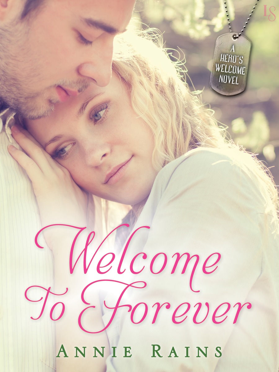 Welcome to Forever by Annie Rains