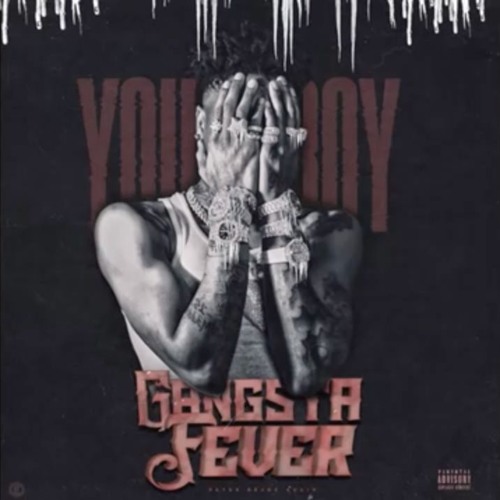 YoungBoy Never Broke Again - Gangsta Fever