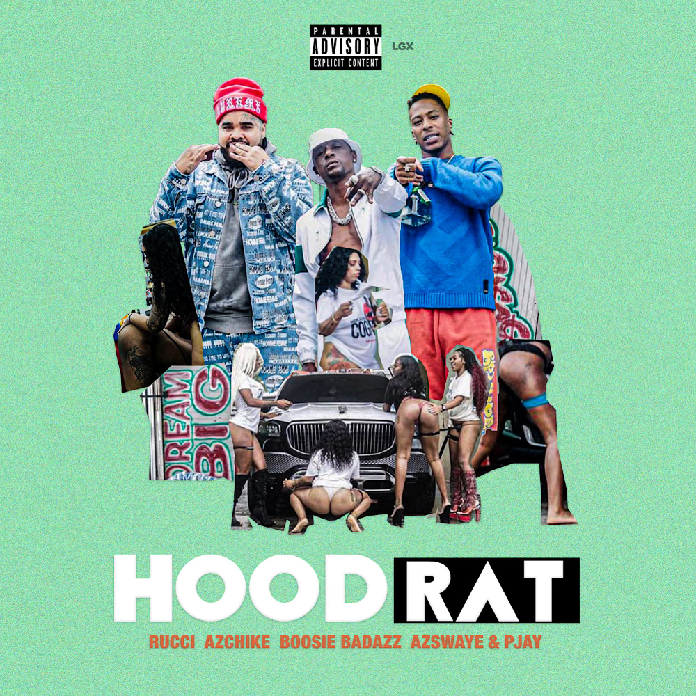 Rucci ft AzSwaye & Pjay - Hoodrat