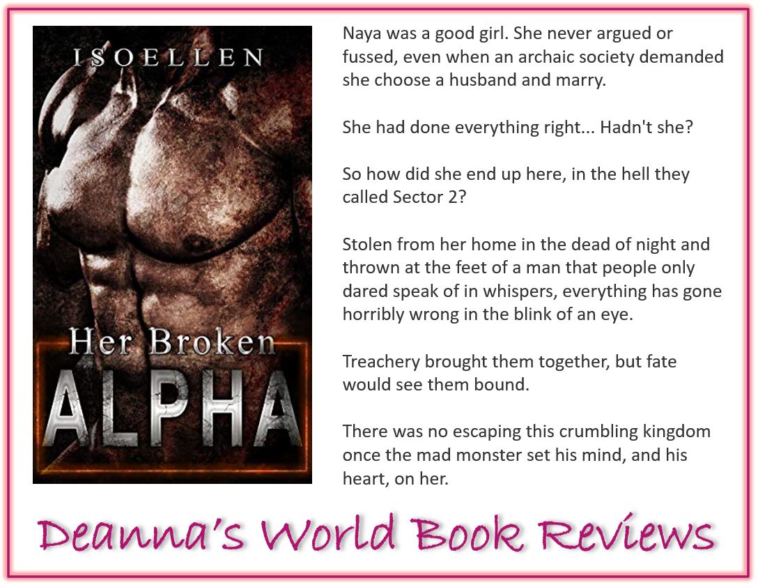 Her Broken Alpha by Isoellen blurb