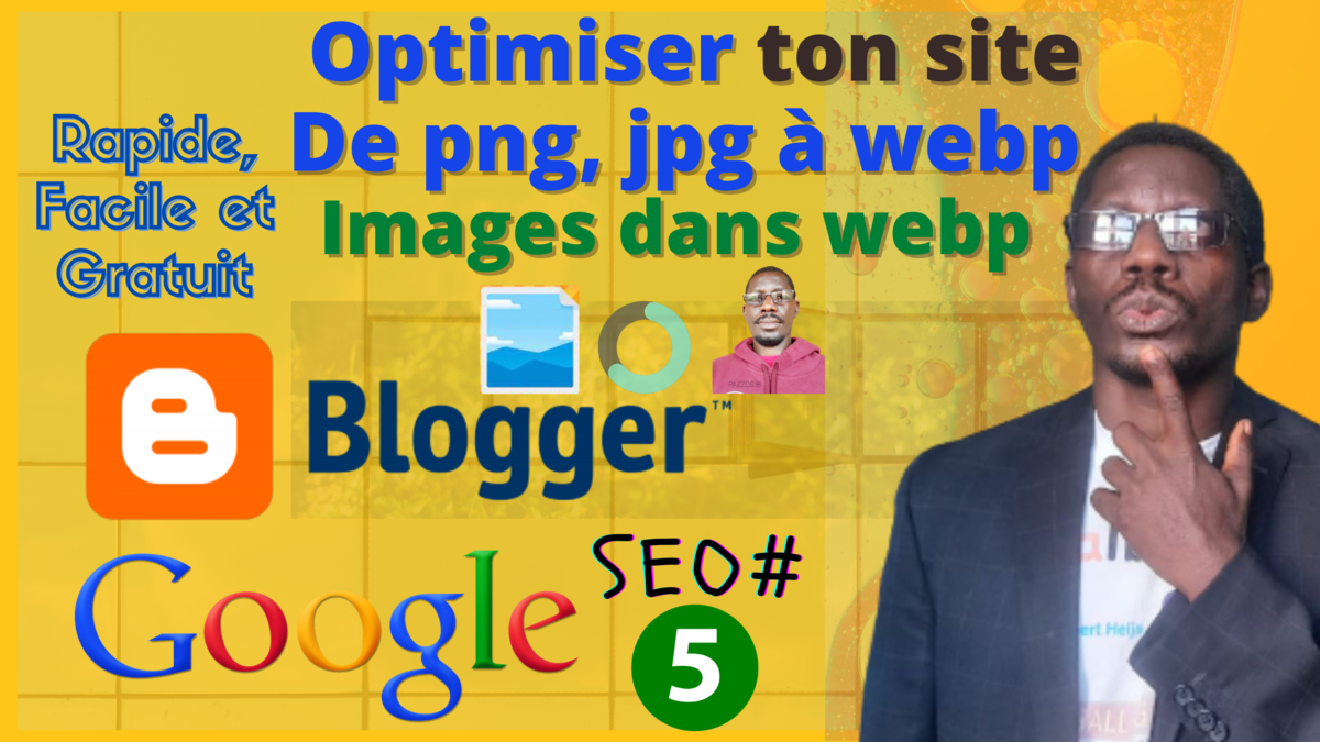 Format d’image WEBP dans Blogger - Optimisation website